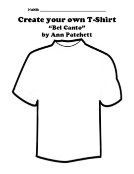 “Bel Canto” by Ann Patchett T-SHIRT WORKSHEET by Northeast Education