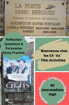Preview of ¨Bienvenue chez les Ch´tis¨: Film Activities & AP French Persuasive Essay