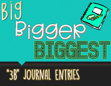 "Big, Bigger, Biggest" Student Written Response Format/Jou