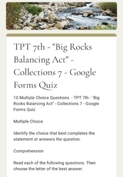 Preview of “Big Rocks, Balancing Act" - COLLECTIONS 7 - Google Forms Quiz