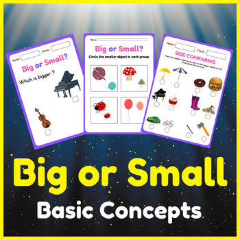 Preview of "Big or Small?" Basic Concepts. Printable worksheet for kids. Back to school