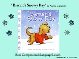 "Biscuit's Snowy Day" Book Companion/Language Lesson/AAC/Winter