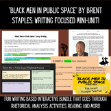 "Black Men in Public Space" by Brent Staples - Writing Foc