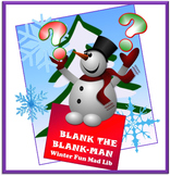 "Blank the Blank-man" Winter Fun Krazy Kloze: A Mad Lib in
