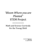 "Bloom Where You Are Planted" STEM and 5E-Model Plant Life