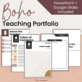 *Boho* Teaching Portfolio | PowerPoint + Google Slides