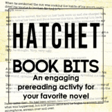"Book Bits": a Fun Pre-reading Activity for Hatchet
