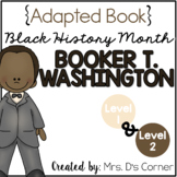Booker T. Washington - Black History Month Adapted Book [L