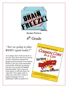 Preview of "Brain Freeze!" Number Patterns 4th Grade Common Core Game Packet