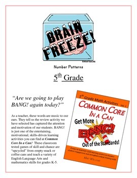 Preview of "Brain Freeze!" Number Patterns 5th Grade Common Core Game Packet
