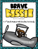 "Brave Bessie" A 2017 McGraw Hill Wonders Book Study