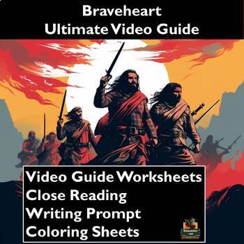 Preview of 'Braveheart' Ultimate Movie Guide: Worksheets, Close Reading, & Coloring!