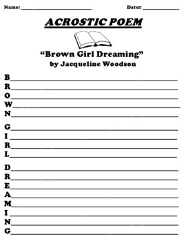 Preview of “Brown Girl Dreaming” by Jacqueline Woodson ACROSTIC POEM WORKSHEET