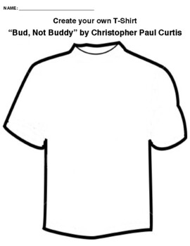 Bud, Not Buddy T Shirt by The Spunky Teaching Monkey- Teacher Stor