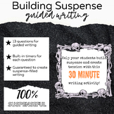  Building Suspense-Creative Writing-Guided Writing