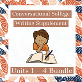 **Bundle**  Conversational Solfege Unit 1-4 Writing Supplement