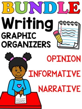 Preview of  Bundle : Graphic Organizers Narrative, Opinion, Informative Writing