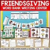Friendsgiving Word Bank Writing Center