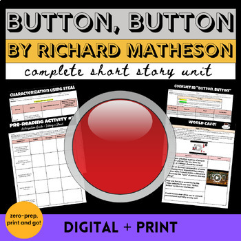 Preview of "Button, Button" by Richard Matheson Short Story Unit Lesson and Activities