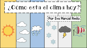 Preview of ¿Cómo está el clima hoy? (5 in 1, Morning Routine, Interactive Activity)