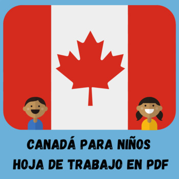 Preview of [ CANADÁ ] Hojas de trabajo en PDF en ESPAÑOL