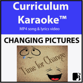 Preview of 'CHANGING PICTURES' (Grades K-6) ~ Curriculum Song Video l Distance Learning