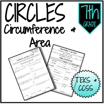 Preview of Circumference and Area of Circles | Notes & Practice | 7th Grade Math