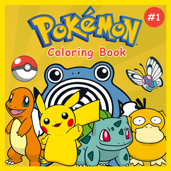 Preview of [COLORING BOOK] - Pokemon Coloring Pages Volume #1, 103 Pages