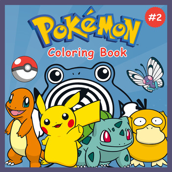 Preview of [COLORING BOOK] - Pokemon Coloring Pages Volume #2, 104 Pages