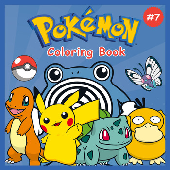 Preview of [COLORING BOOK] - Pokemon Coloring book Volume #7, 102 Pages