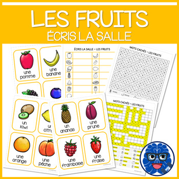 Preview of ÉCRIS LA SALLE: LES FRUITS - Write the room: Fruit (FRENCH)