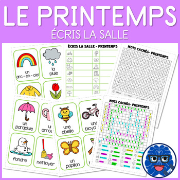Preview of ÉCRIS LA SALLE PRINTEMPS - Write the room Spring (FRENCH)