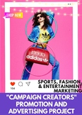 “Campaign Creators” Promotion and Advertising Project