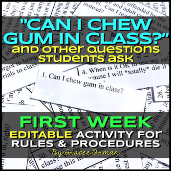 Preview of "Can I Chew Gum in Class?" Beginning of the Year Class Rules Activity Editable
