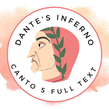 Preview of "Canto V" from "Inferno" by Dante: Full Text with Guided Notes