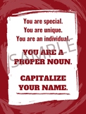 "Capitalize Your Name!" - ELA Classroom Poster