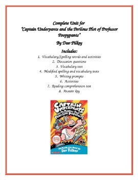 Preview of "Captain Underpants and the Perilous Plot of Professor... " by Dav Pilkey Unit