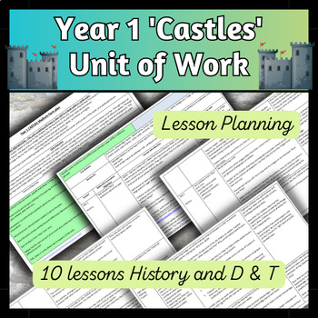 Preview of 'Castles' Year 1 History Unit of Work