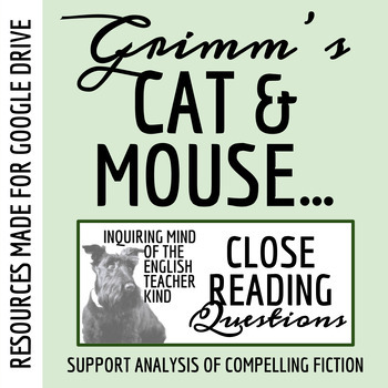 Preview of "Cat and Mouse in Partnership" by the Brothers Grimm Close Reading for Google