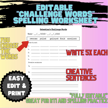Preview of "Challenge Words"- Editable Spelling Practice/RTI worksheet