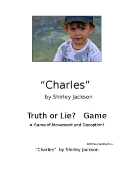 Preview of Short Story - "Charles" Truth or Lie?  Game