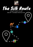 The Silk Route VIRTUAL TOUR and Text-Based ADVENTURE GAME