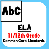 *Checklist* 11th & 12th Grade ELA - Common Core State Stan