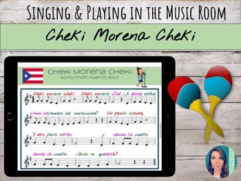 Preview of "Cheki Morena" Puerto Rican Song for Orff, Boomwhackers, & Percussion Ostinatos