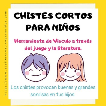 Preview of ¡Chistes cortos para niños! Herramienta de vinculo. Juego y literatura.
