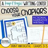 "Choose Your Chapters" Narrative Writing (Keep It Fresh! W