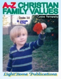 "Christian Family Values" Cursive Penmanship A-Z