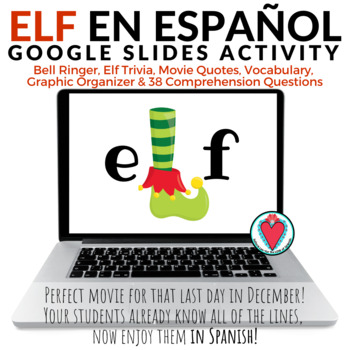 Preview of Christmas Spanish Movie Activity - ELF - Spanish Google Slides