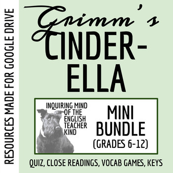 Preview of "Cinderella" by the Brothers Grimm Quiz, Close Reading, and Vocab Games (Google)