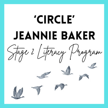 Preview of 'Circle' by Jeannie Baker English program (unit of work)